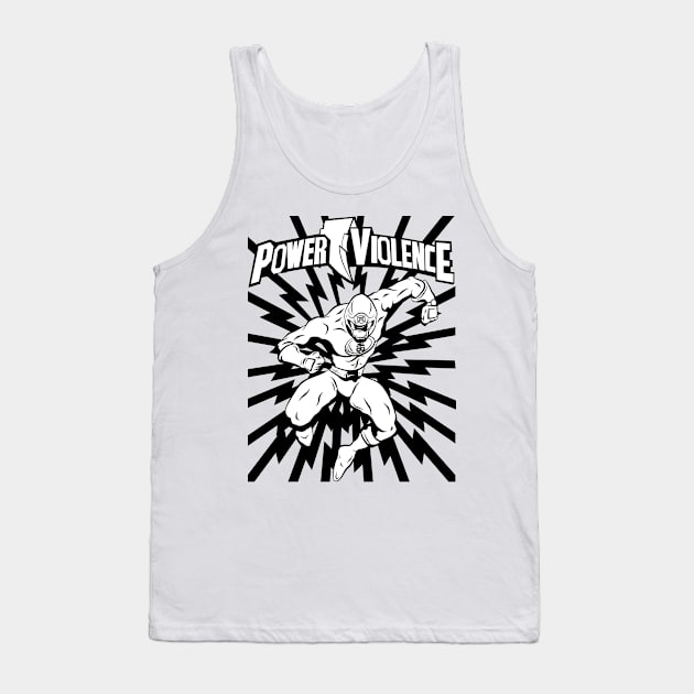 GO GO POWERVIOLENCE Tank Top by pontosix